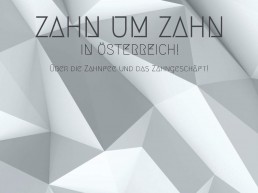 Das neue Buch Zahn um Zahn in Österreich